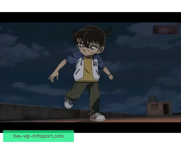 开局直播名侦探柯南足球对决热血解说燃爆全场经典时刻盘点与战术分析